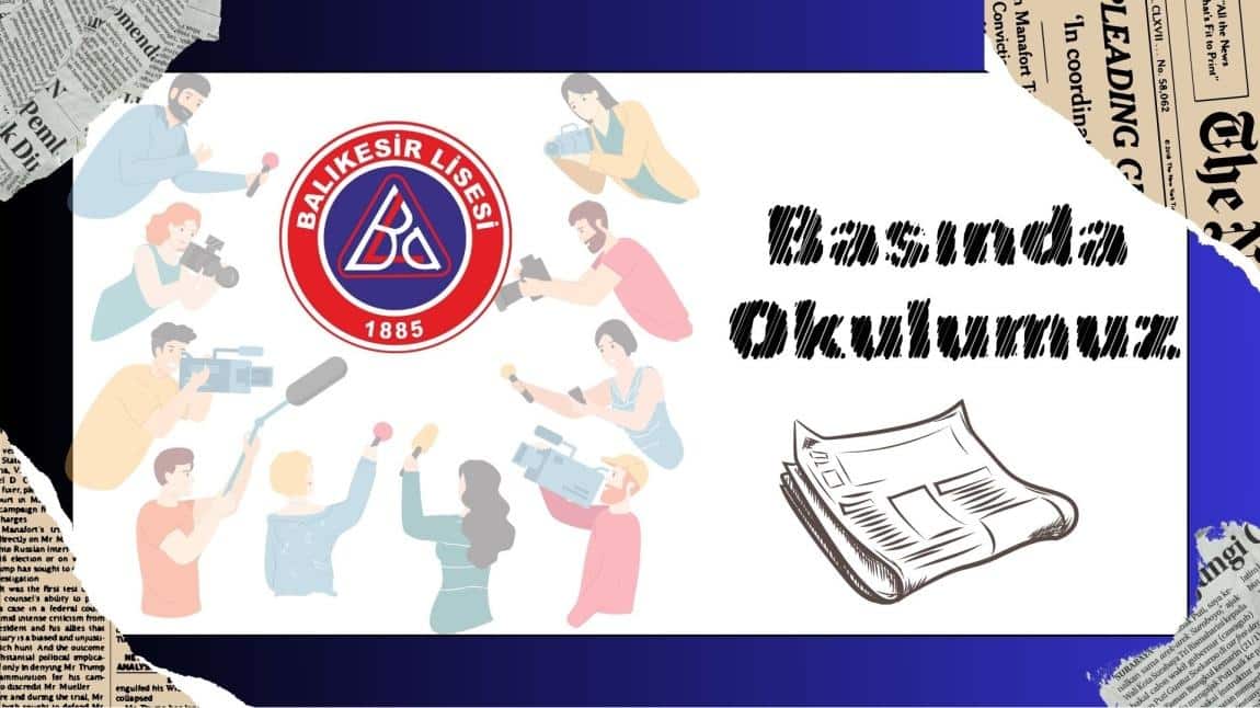 Basında Balıkesir Lisesi